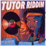 Tutor Riddim (2020)