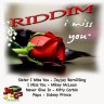 I Miss You Riddim (2017)