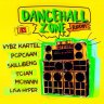 Dancehall Zone Riddim (2021)