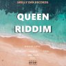 Queen Riddim (2021)