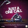 Just A One Call Riddim (2021)