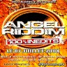 Angel Riddim (2008)