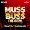 Muss Buss Riddim (2014)