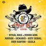 Shoot Out Riddim (2007)