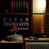 Clear Thoughts Riddim (2021)