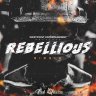 Rebellious Riddim (2021)