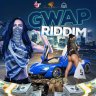 Gwap Riddim (2021)