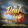 Real Talk Riddim (2021)