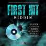 First Hit Riddim (2021)