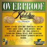 Over Proof Riddim (2011)