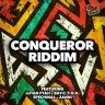 Conqueror Riddim (2021)