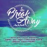 Break Away Riddim (2016)