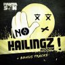 No Hailingz Riddim (2011)