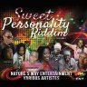 Sweet Personality Riddim (2013)