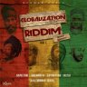 Globalization Riddim, Vol. 1 (2022)