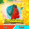 Sweet Water Riddim (2022)