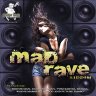 Mad Rave Riddim (2009)