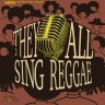 They All Sing Reggae (2022)