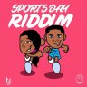 Sports Day Riddim (2022)