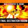 Final Destination Riddim (2013)