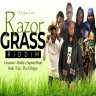 Razor Grass Riddim (2022)