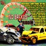 No Brakes Riddim (2022)