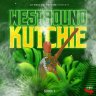 Westbound Kutchie Riddim (2022)