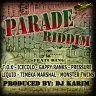 Parade Riddim (2011)