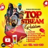 Top Stream Riddim (2023)