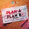 Plan B Riddim (2023)