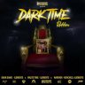 Dark Time Riddim (2024)