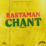 Rastaman Chant Riddim (2024)