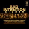 Bad Intention Riddim (2025)