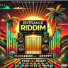 Entrance Riddim (2025)