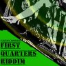 1st Quarters Riddim (2012)