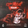 13th Friday Riddim (2018)