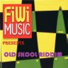 Old Skool Riddim (2018)