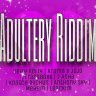 Adultery Riddim (2018)